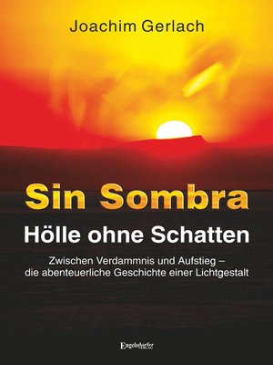 cover image of SIN SOMBRA--Hölle ohne Schatten
